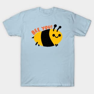 Bee You T-Shirt